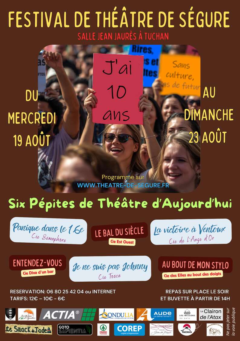 Festival de théâtre de Ségure - 10 ans!